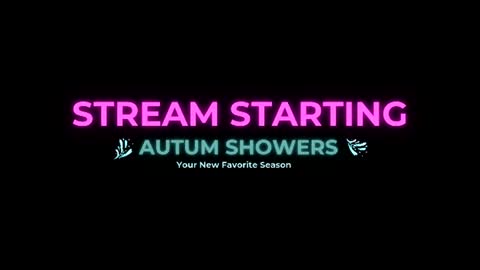 Autum Showers online show from June 14, 6:41 pm