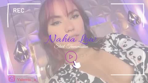 Snapshot of nahia_low chatting on March 4, 2:27 am  Valeria  online show from March 4, 2:27 am