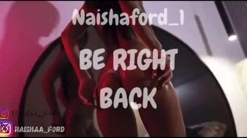 Naisha Ford online show from July 22, 12:06 pm