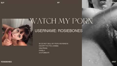 Rosie Bones online show from July 17, 10:24 pm